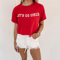 Let's Go Girls Tee